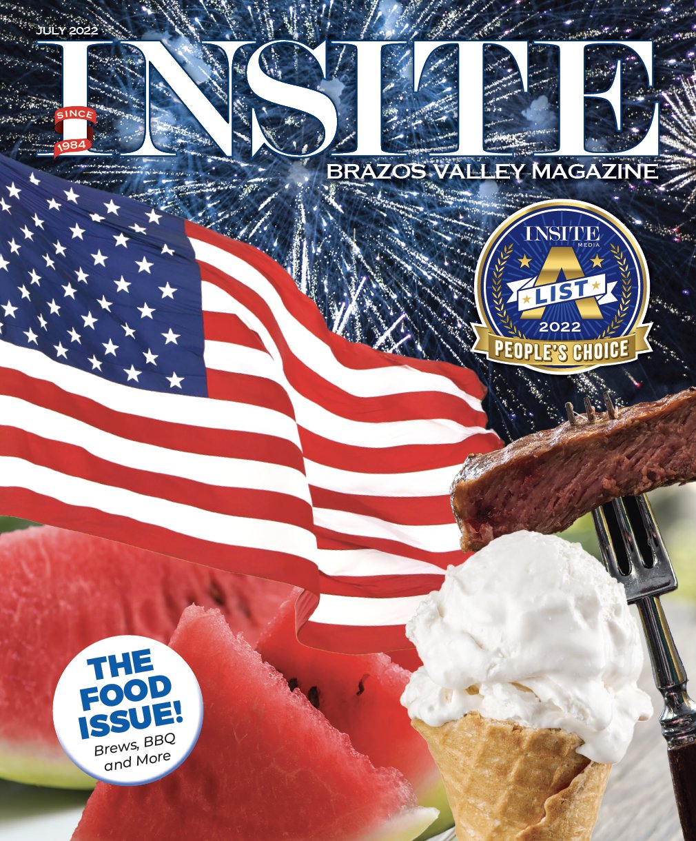 July 2022 Insite Brazos Valley Magazine — Be In The Know