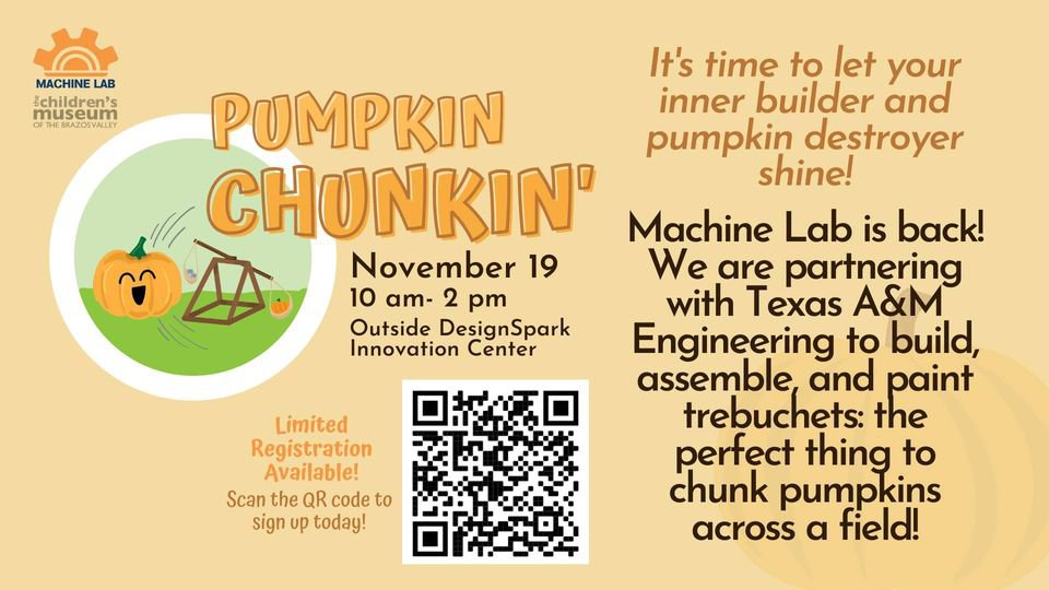 Pumpkin Chunkin' Insite Brazos Valley Magazine — Be in the know.