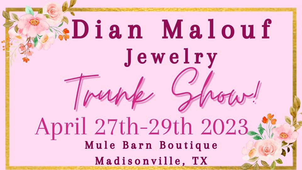 Dian Malouf Jewelry Trunk Show Insite Brazos Valley Magazine — Be in